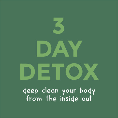 3 DAY DETOX